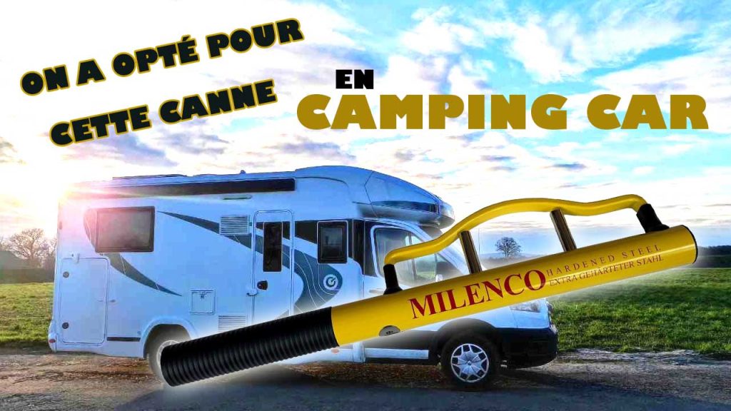 Canne anti vol pour camping car