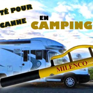Canne anti vol pour camping car